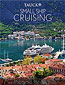 Small Ship Cruising