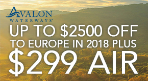 Up To $2500 Off + $299 Air On Select 2018 Avalon Cruises!